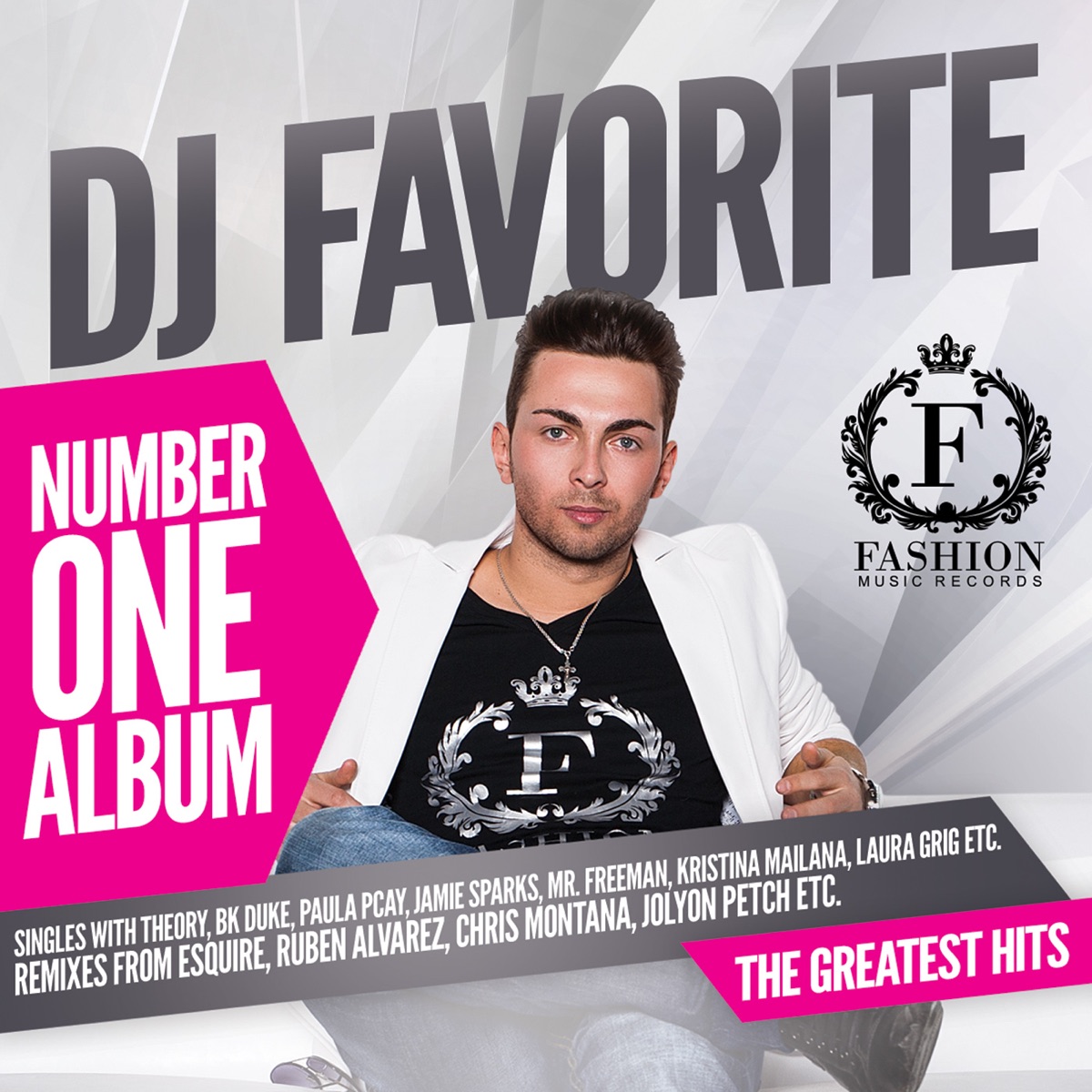 Number One Album (The Greatest Hits) by DJ Favorite album cover