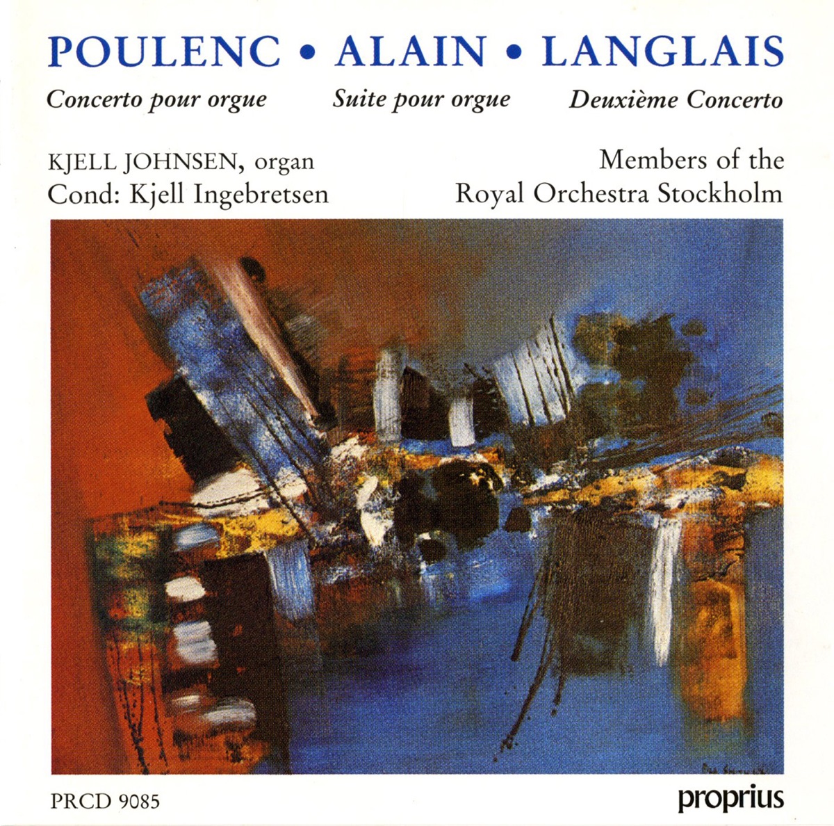 Poulenc: Organ Concerto - Alain: Organ Suite - Langlais: Organ Concerto No. 2 by Stockholm Royal Orchestra, Kjell Ingebretsen & Kjell Johnsen album cover