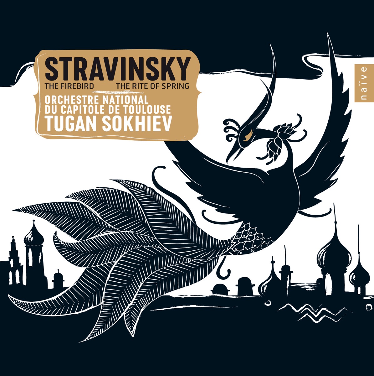 Stravinsky: The Firebird & The Rite of Spring by Tugan Sokhiev & Orchestre National du Capitole de Toulouse album cover