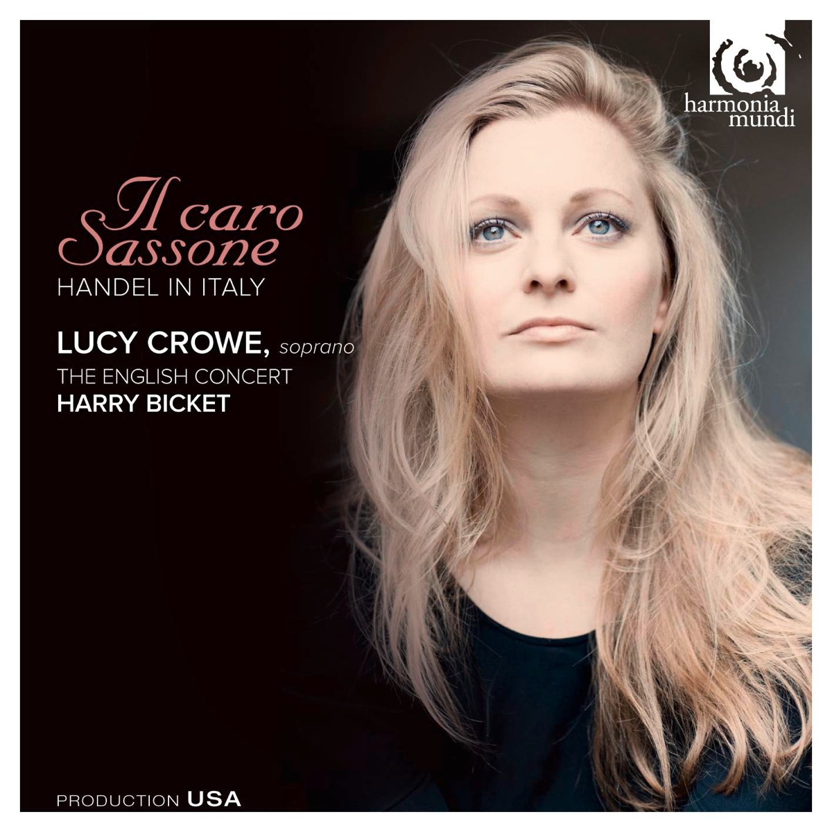 Il caro Sassone: Handel in Italy by Lucy Crowe, Harry Bicket & The English Concert album cover