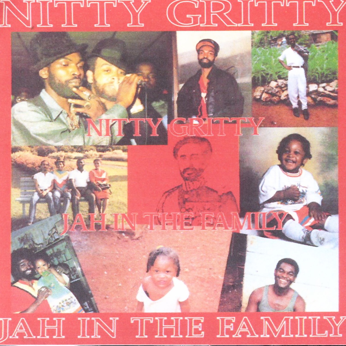 Jah In the Family by Nitty Gritty album cover