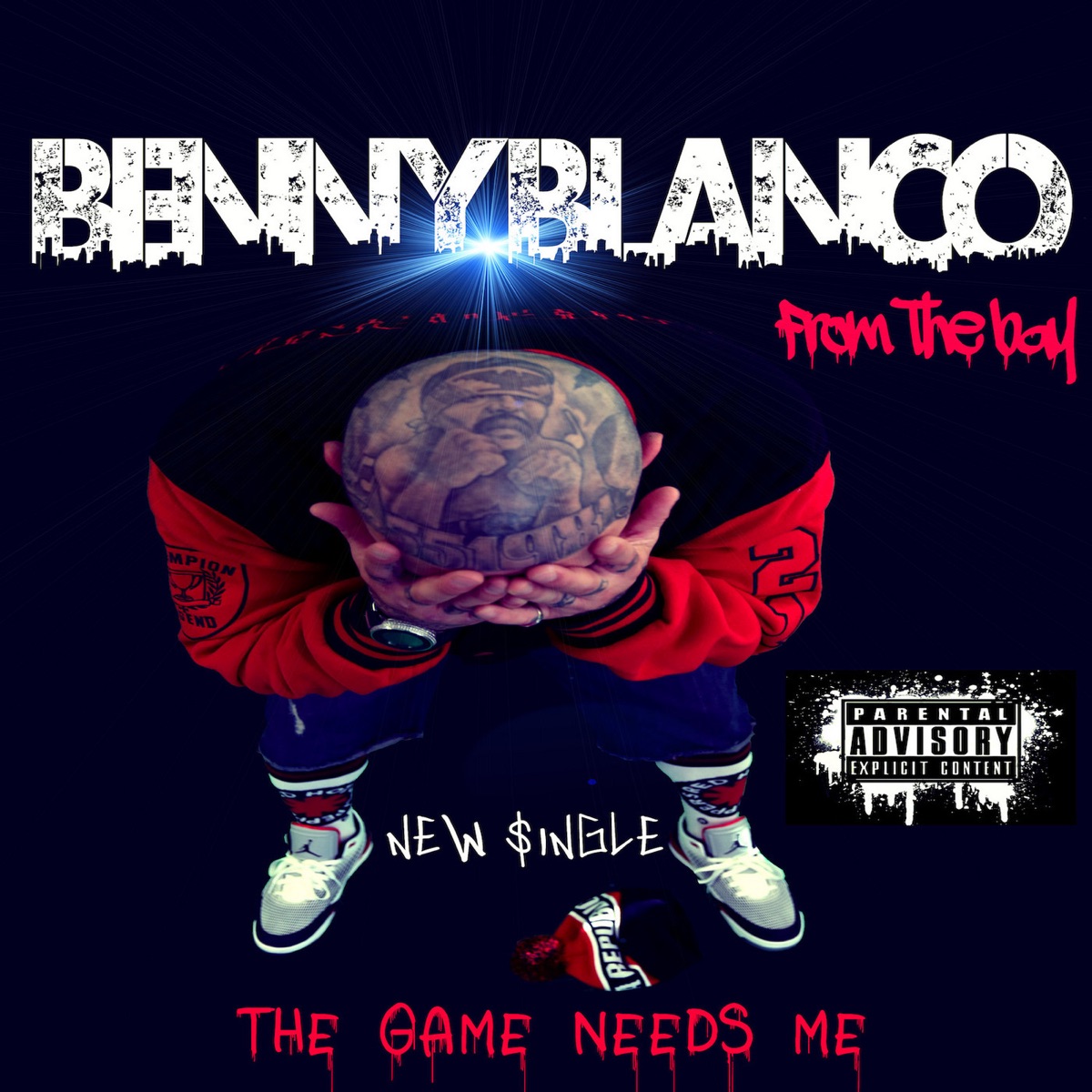 The Game Needs Me - Single by Benny Blanco From The Bay album cover