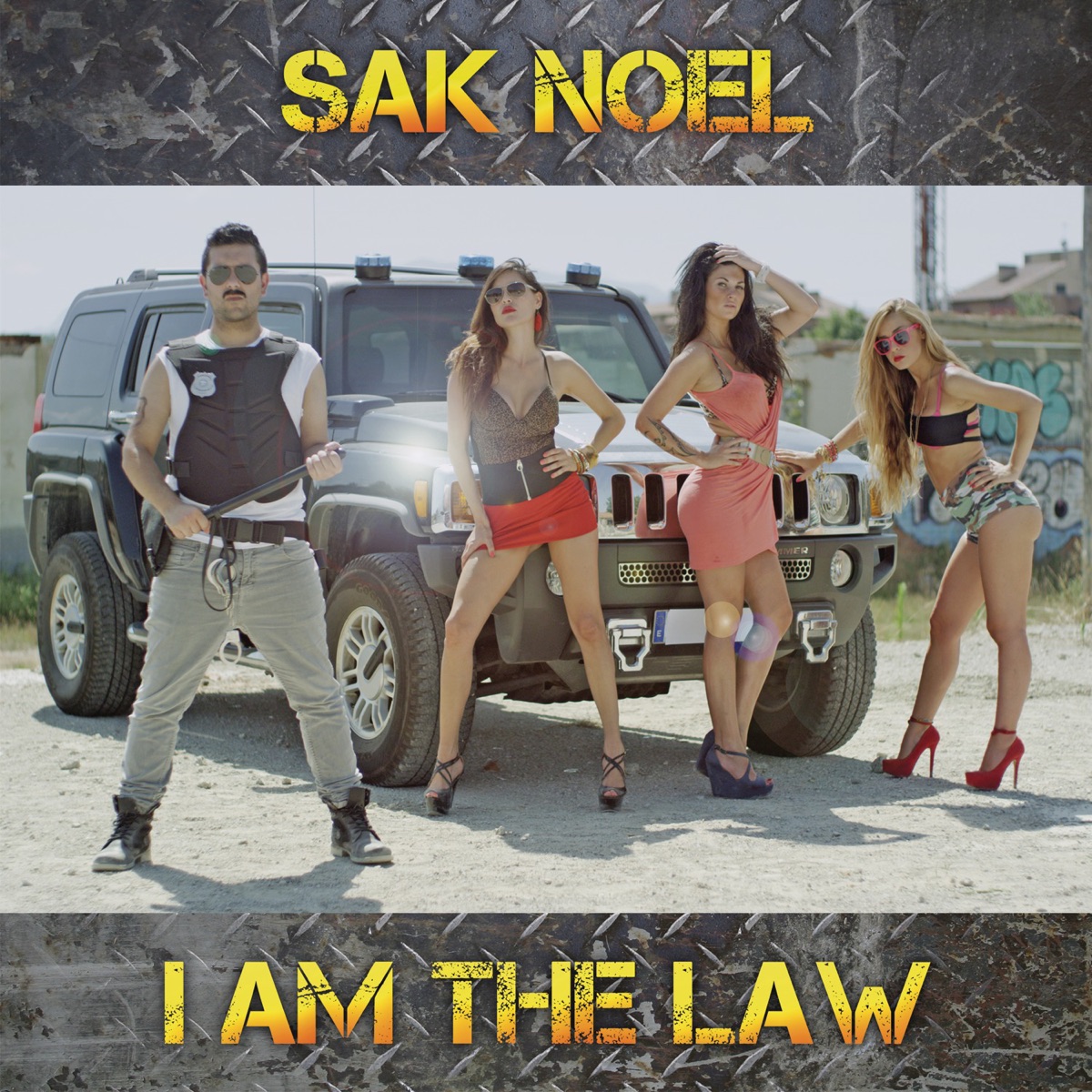 I Am the Law - Single by Sak Noel album cover