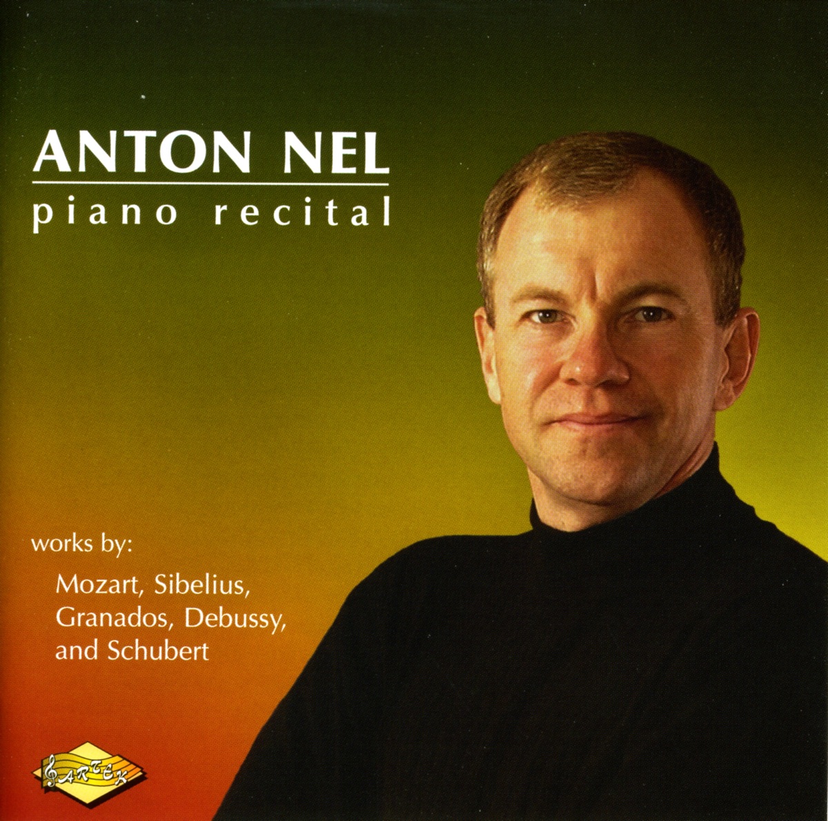 Mozart - Sibelius - Granados - Debussy - Schubert: Piano Music by Anton Nel album cover