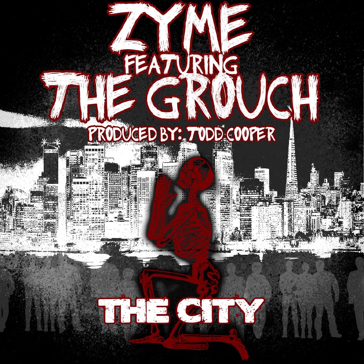 The City (feat. The Grouch) - Single by Zyme album cover