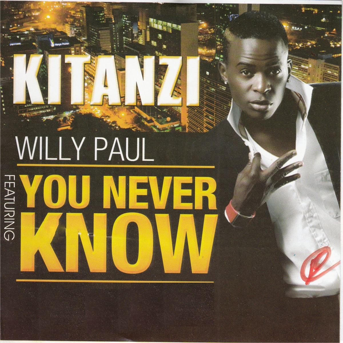 Kitanzi (You Never Know) by Willy Paul album cover