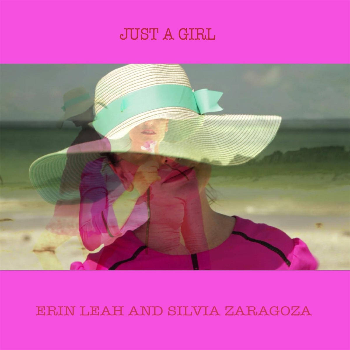 Just a Girl - Single by Erin Leah & Silvia Zaragoza album cover