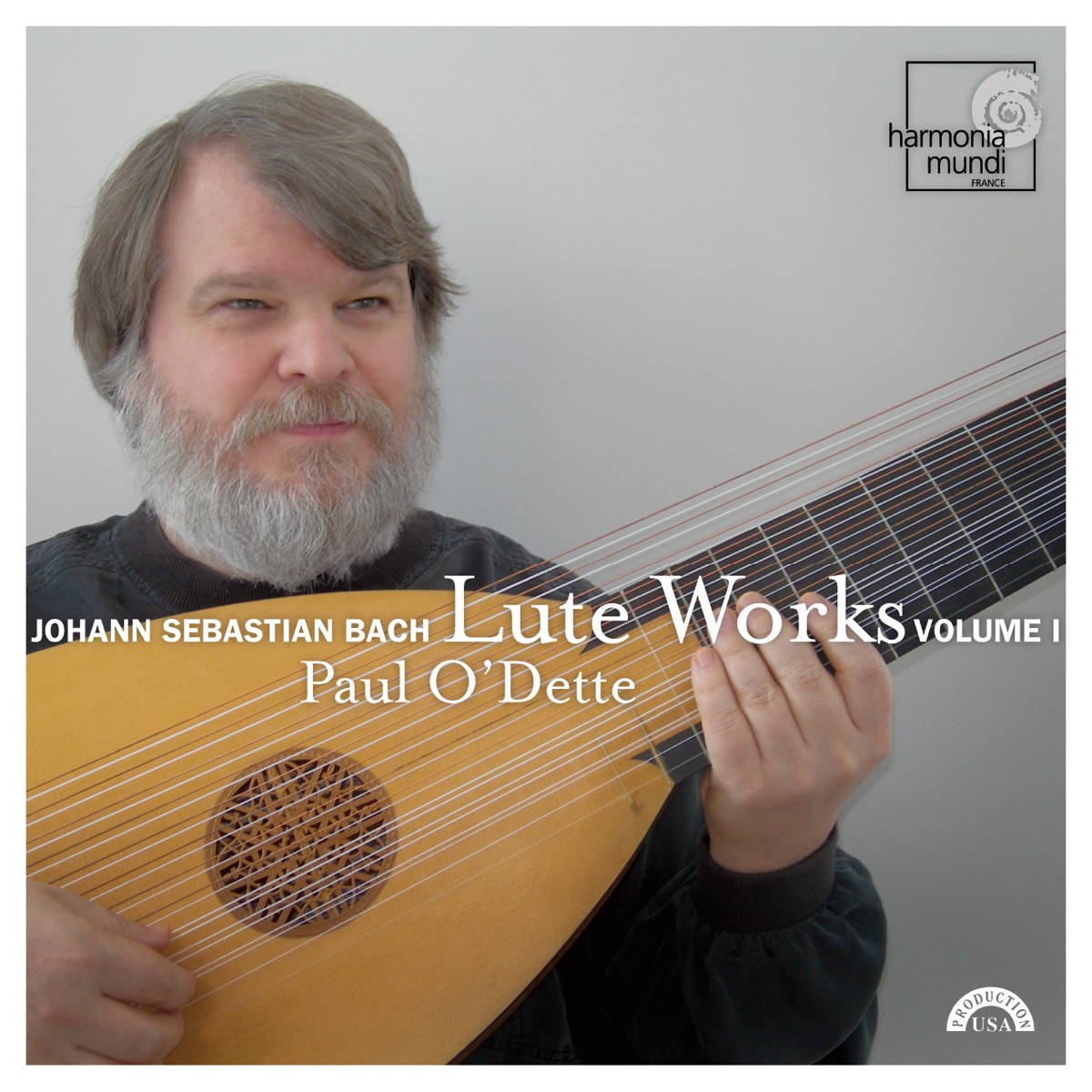 Bach: Lute Works, Vol. I by Paul O'Dette album cover