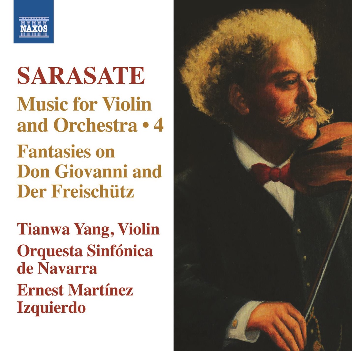 Sarasate: Music for Violin and Orchestra, Vol. 4 by Tianwa Yang, Ernest Martinez Izquierdo & Orquesta Sinfonica de Navarra album cover