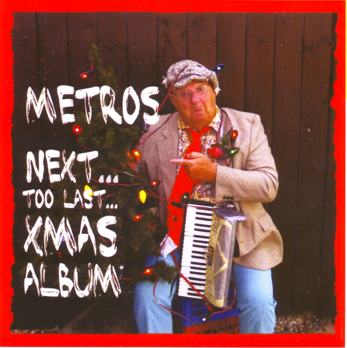 Metros Next Too Last Xmas Album by Metro album cover