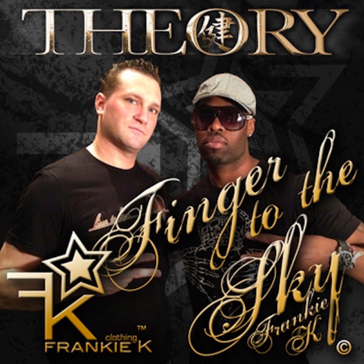Finger To the Sky (Frankie K) - Single by Theory album cover