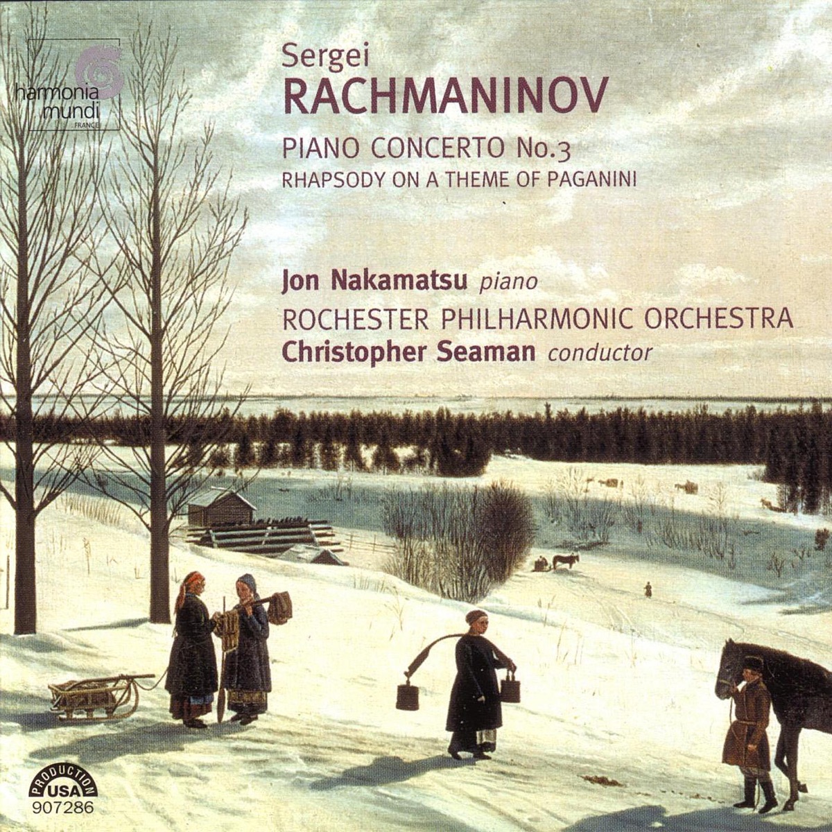 Rachmaninov: Piano Concerto No. 3 - Rhapsody on a Theme of Paganini by Jon Nakamatsu, Christopher Seaman & Rochester Philharmonic Orchestra album cover