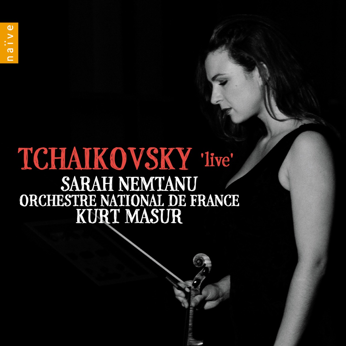 Tchaïkovsky 'Live' by Sarah Nemtanu, Orchestre National de France & Kurt Masur album cover