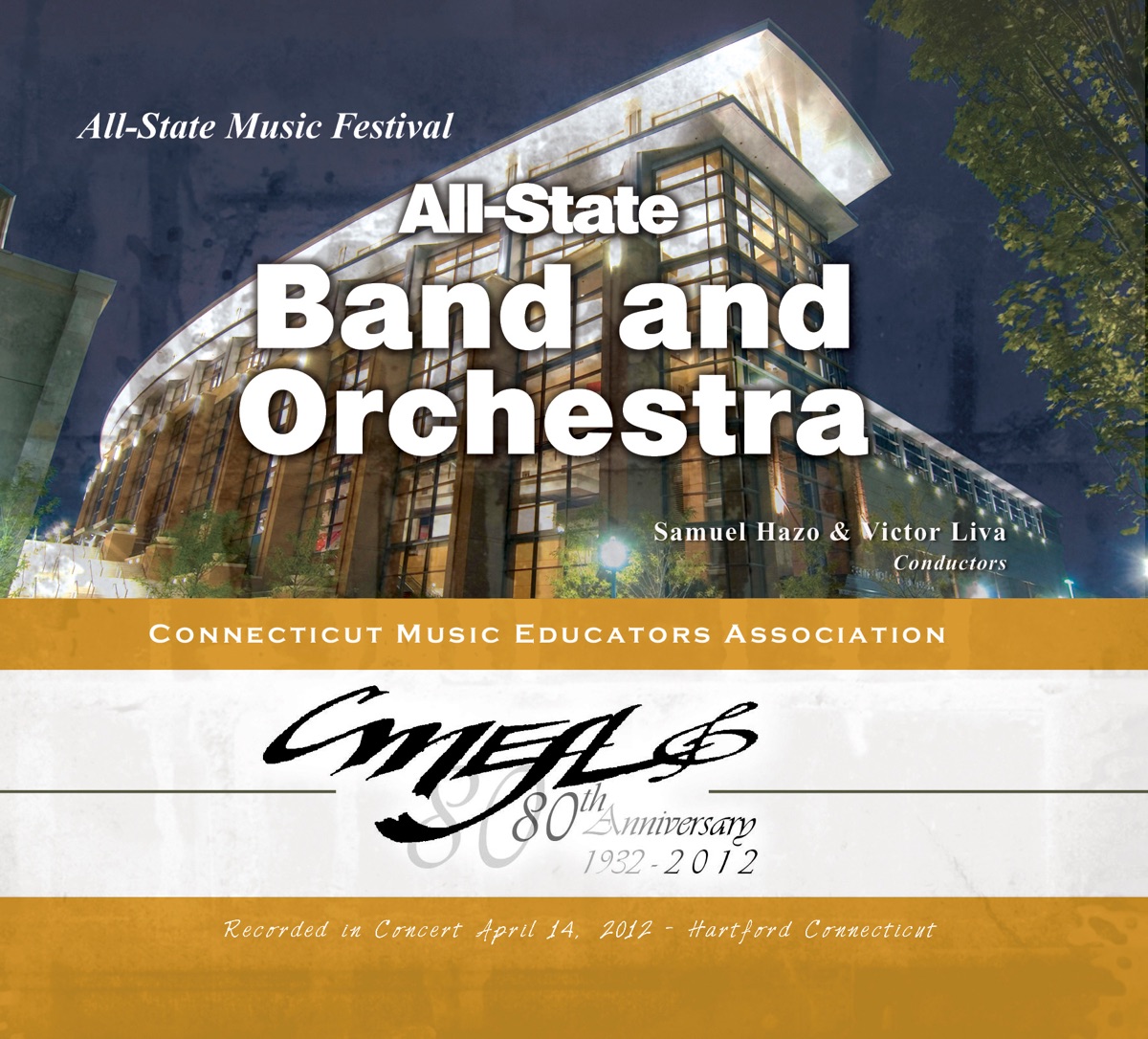 CMEA All-State Music Festival 2012 All-State Band Orchestra (Live) by All-State Band, Samuel Hazo, All-State Orchestra & Victor Liva album cover