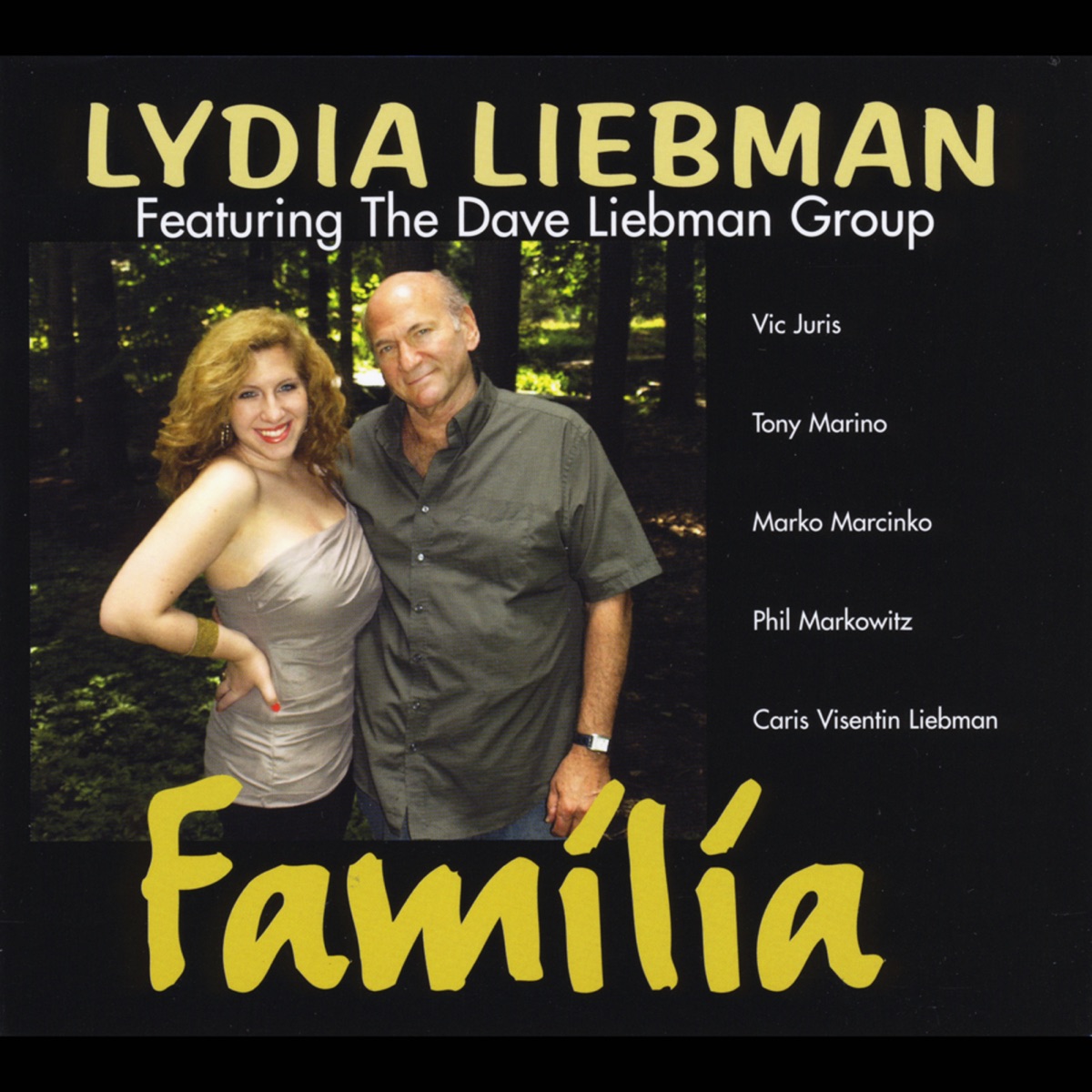 Familia by Lydia Liebman & Dave Liebman Group album cover