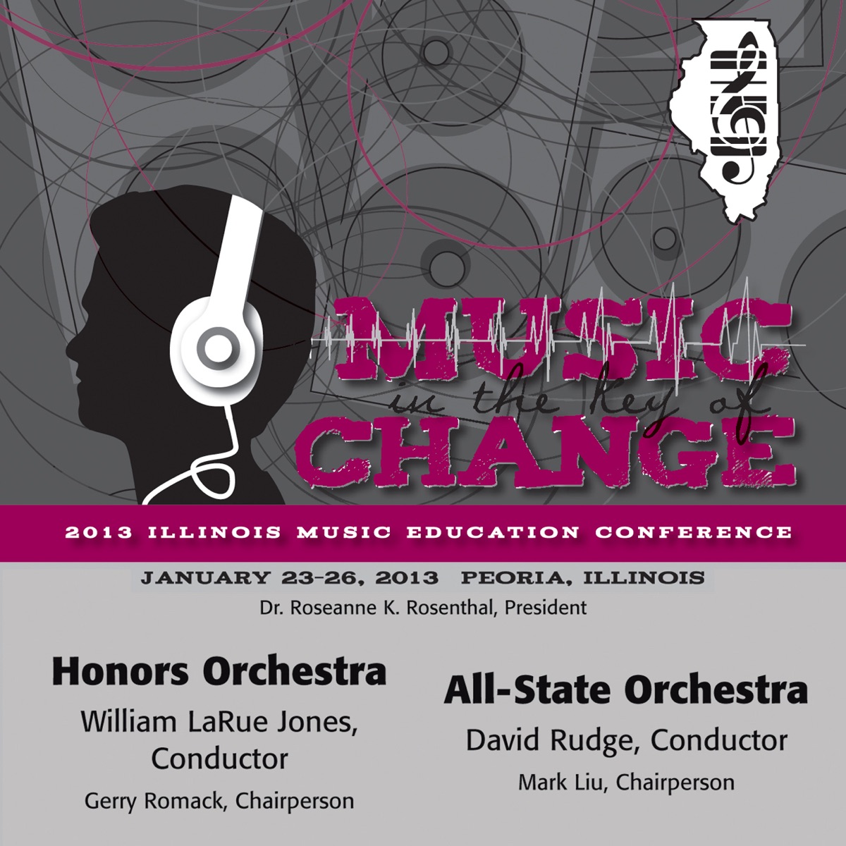 2013 Illinois Music Educators Association (IMEA): Honors Orchestra & All-State Orchestra by Illinois Honors Orchestra, William LaRue Jones, Illinois Combined Honors Organizations, Illinois All-State Orchestra, David Rudge & Illinois Combined All-State Organizations album cover