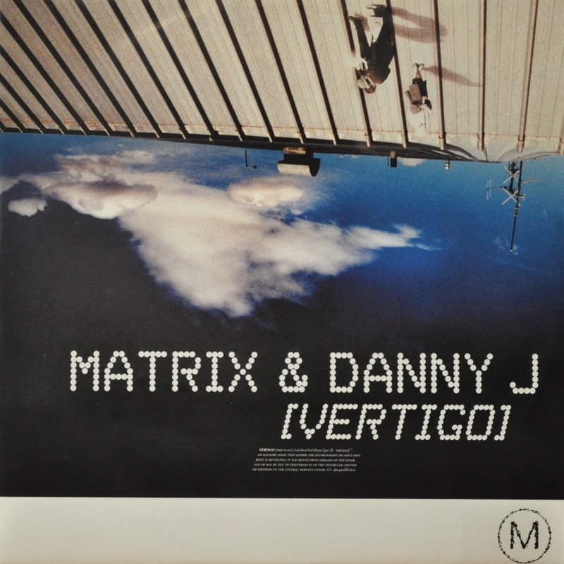 Vertigo / Vertigo (Goldtrix Remix) - Single by Matrix & Danny J album cover