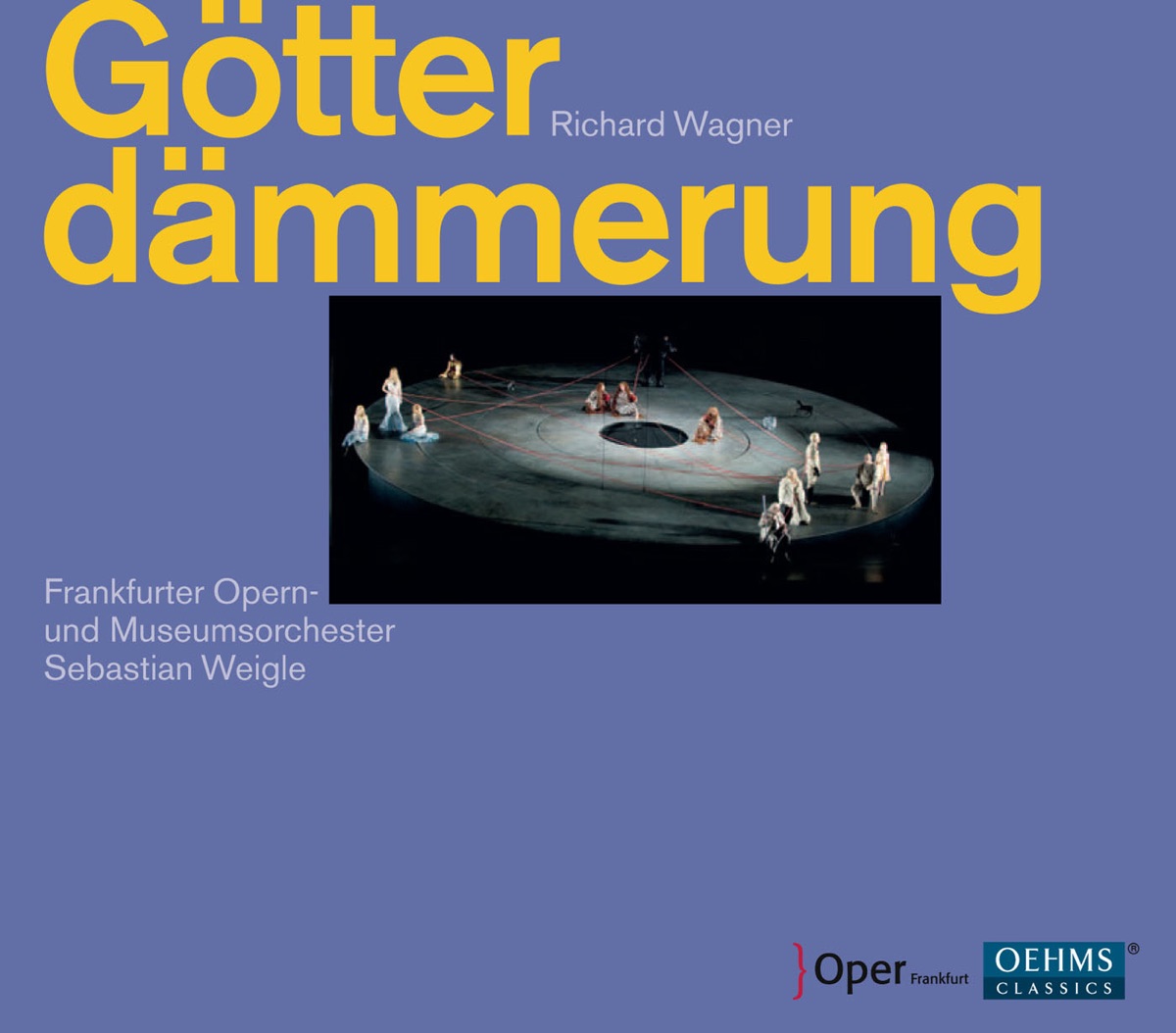 Wagner: Götterdämmerung by Jenny Carlstedt, Sebastian Weigle, Gregory Frank, Lance Ryan, Katharina Magiera, Johannes Martin Kränzle, Susan Bullock, Britta Stallmeister, Claudia Mahnke, Frankfurt Opera and Museum Orchestra, Jochen Schmeckenbecher, Anja Fidelia Ulrich, Angel Blue, Frankfurt Opera Chorus & Meredith Arwady album cover