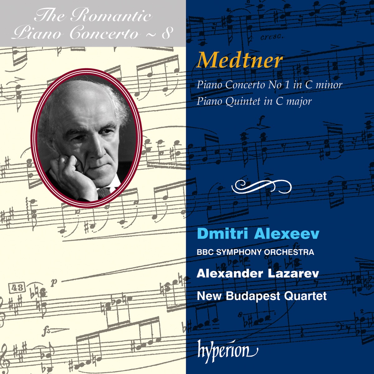 Medtner: Piano Concerto No. 1 & Piano Quintet by Dmitri Alexeev, BBC Symphony Orchestra & Alexander Lazarev album cover