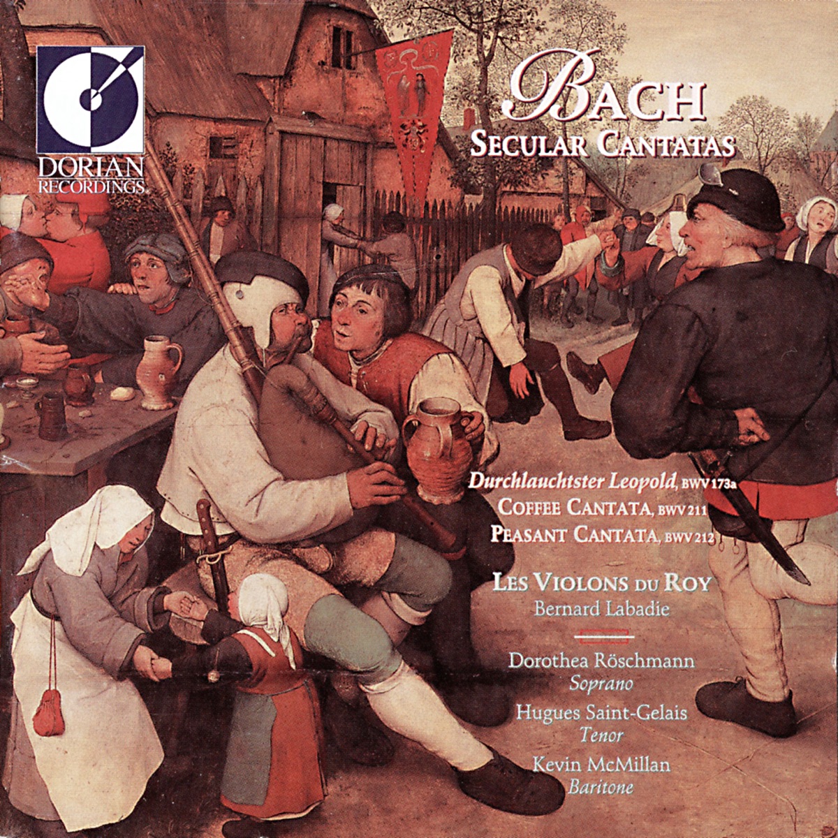 Bach, J.S.: Secular Cantatas by Les Violons du Roy, Bernard Labadie, Hugues Saint-Gelas, Kevin McMillan & Dorothea Roschmann album cover