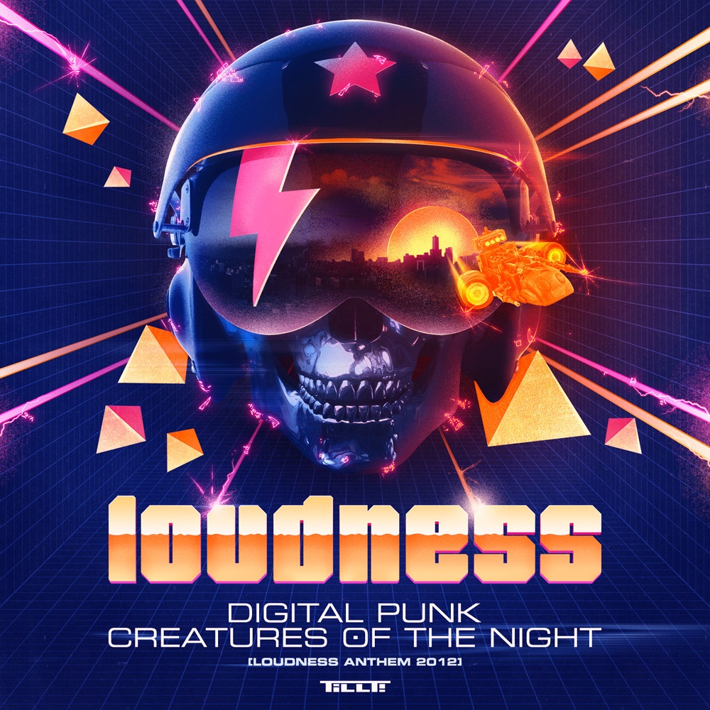 Tillt024 - Creatures of the Night (Loudness Anthem 2012) - Single by Digital Punk album cover