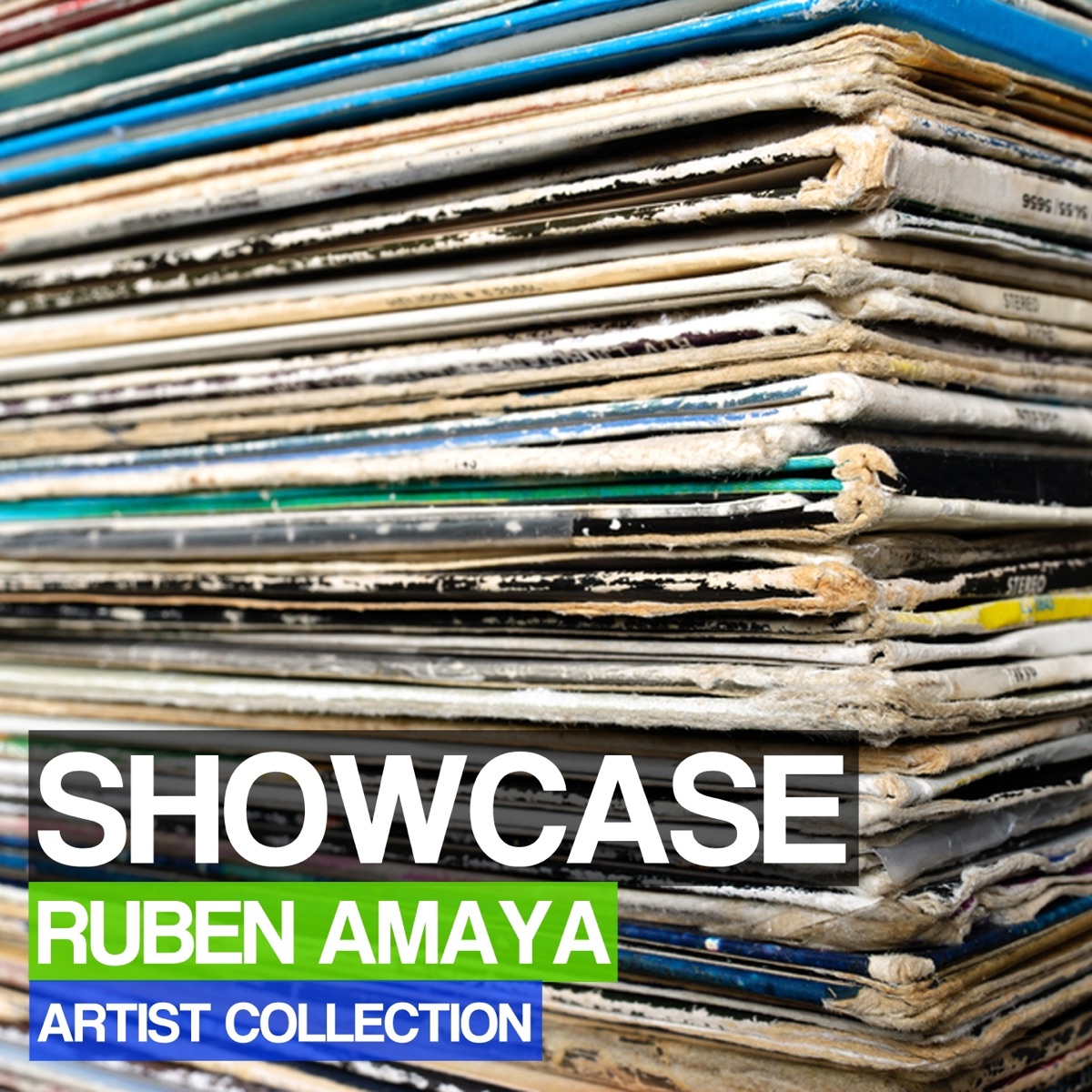 Showcase: Ruben Amaya (Artist Collection) by Ruben Amaya, DJ Cross & Ivan Project album cover
