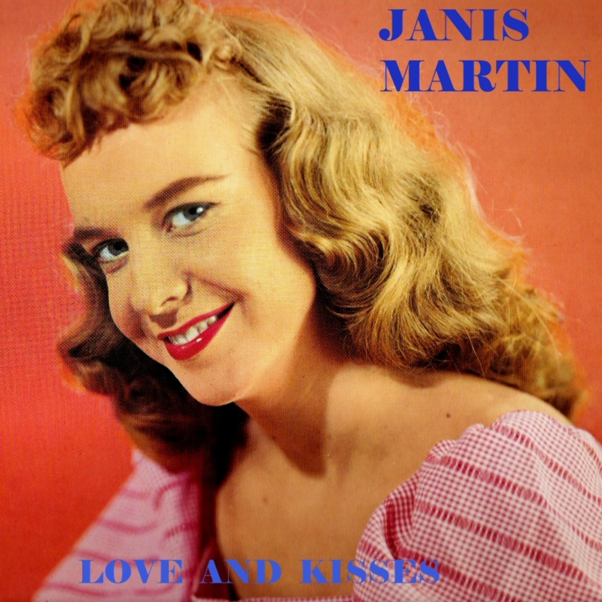 Love And Kisses by Janis Martin album cover