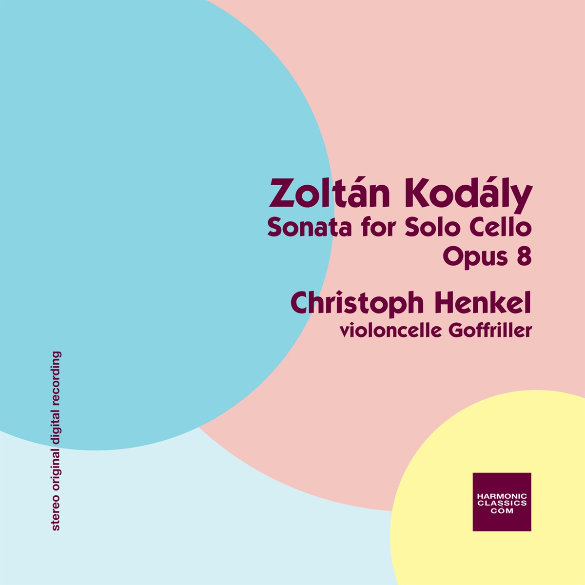 Zoltán Kodály: Sonata for Solo cello Opus 8 - EP by Christoph Henkel album cover