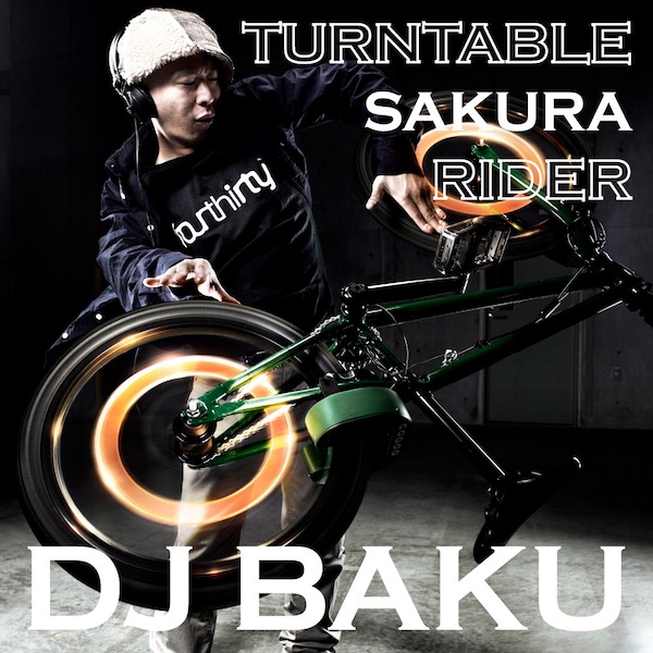 Turntable "Sakura" Rider - Single by BAKU album cover
