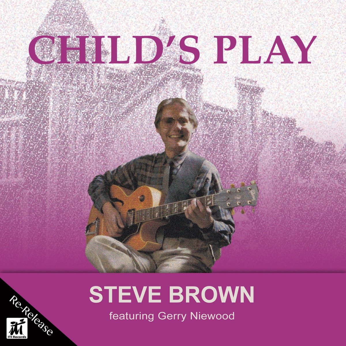 Child's Play (Re-Release) by Steve Brown album cover
