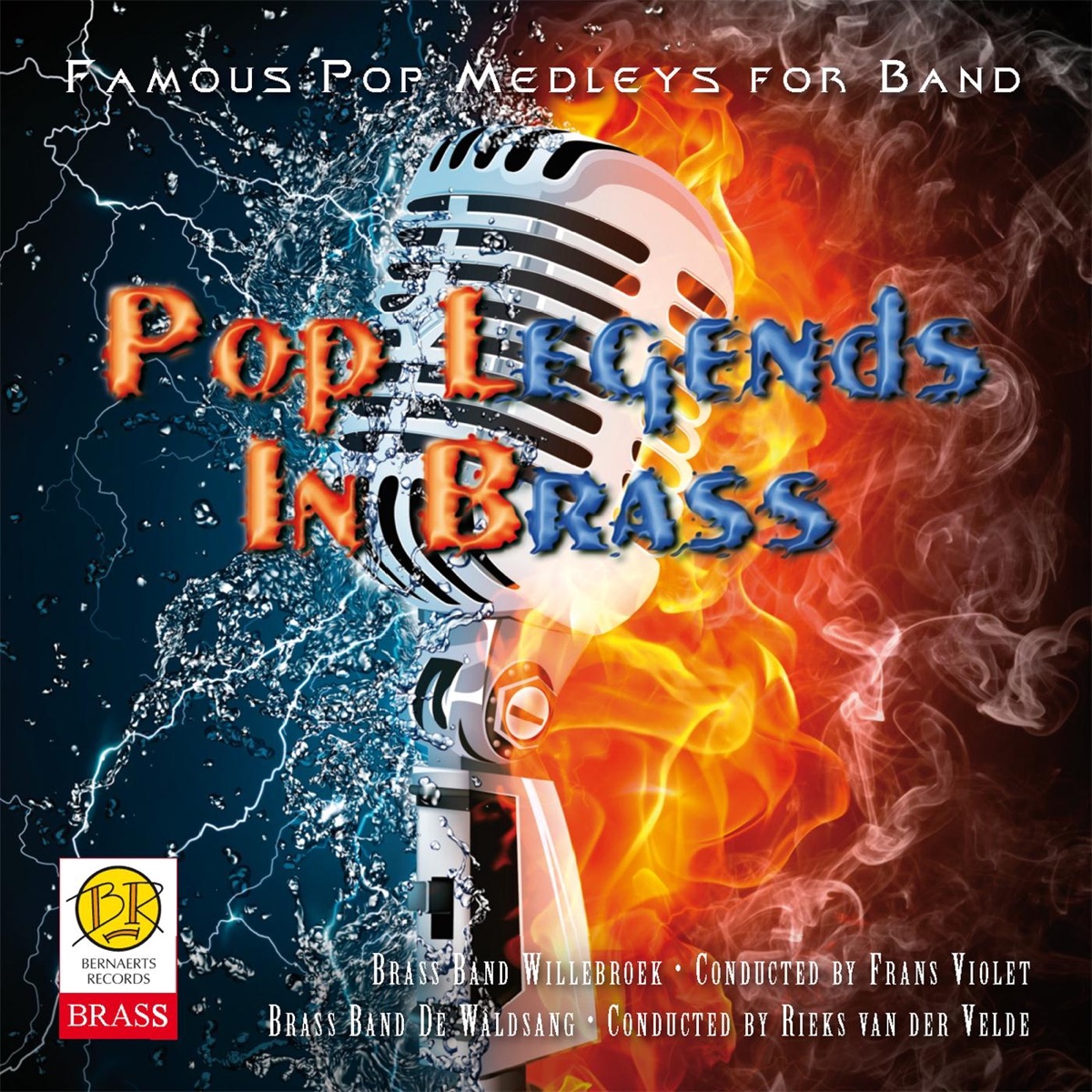 Pop Legends in Brass by Brass Band Willebroek & Brass Band De Wâldsang album cover