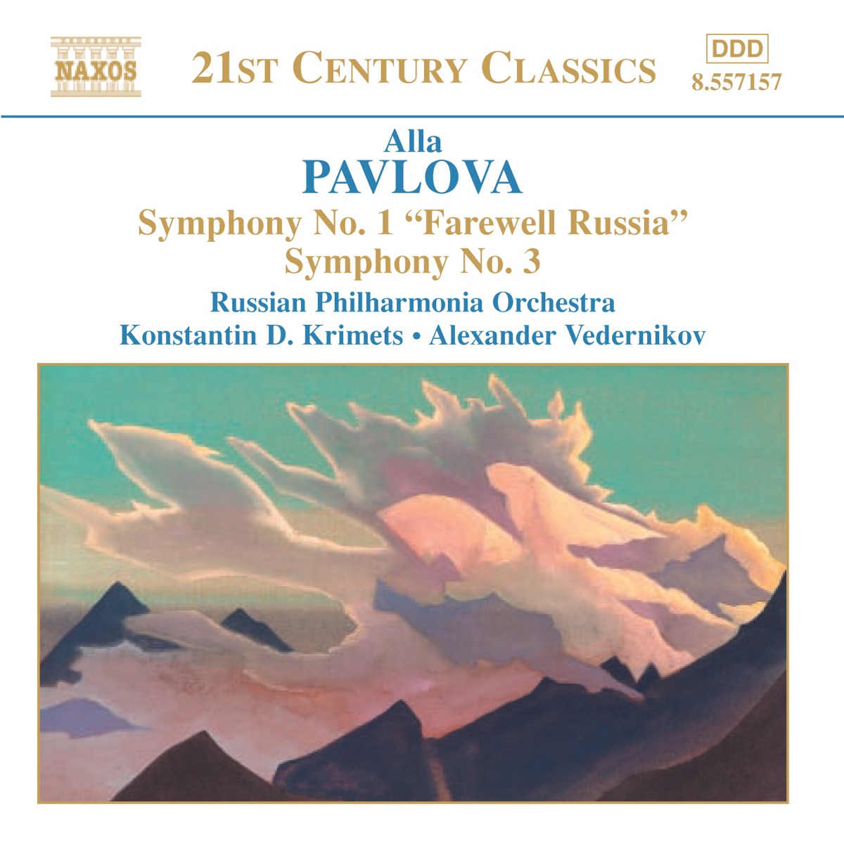 Pavlova: Symphonies Nos. 1 and 3 by Leonid Lebedev, Valery Brill, Mikhail Shestakov, Nikolay Lotakov, Konstantin Krimetz, Russian Philharmonia Orchestra, Mikhail Adamovich, Alexander Vedernikov & Olga Vedernikova album cover