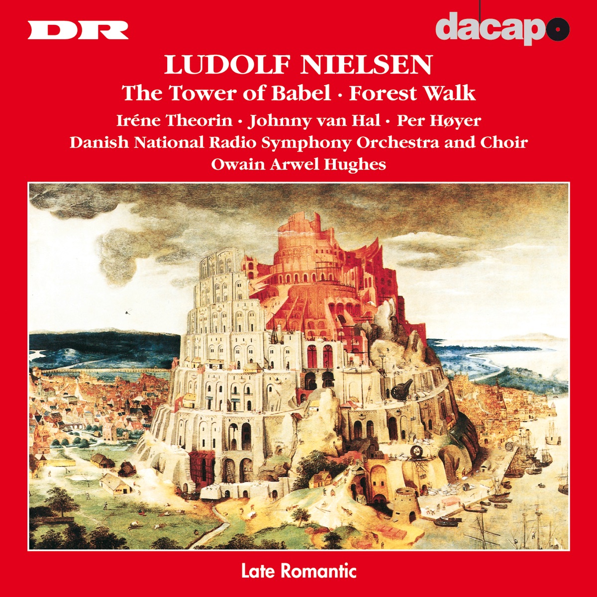 Nielsen: Tower of Babel (the) - Forest Walk by Owain Arwel Hughes, Danish National Radio Choir & Danish National Symphony Orchestra album cover