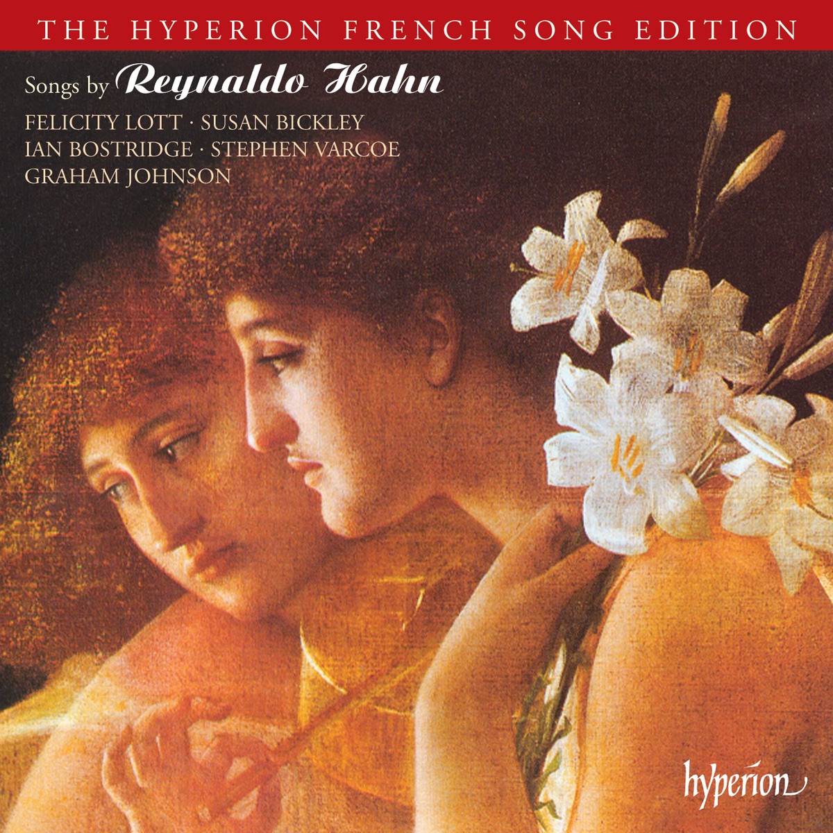 Hahn: Songs by Graham Johnson, Dame Felicity Lott, Susan Bickley, Ian Bostridge & Stephen Varcoe album cover