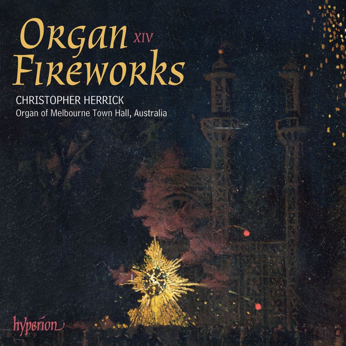 Organ Fireworks, Vol. 14 by Christopher Herrick album cover