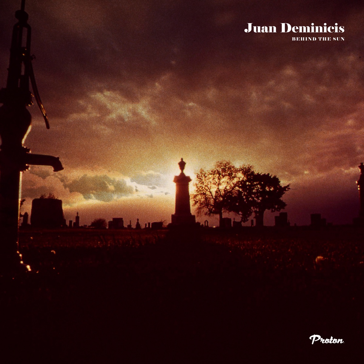 Behind the Sun - Single by Juan Deminicis album cover