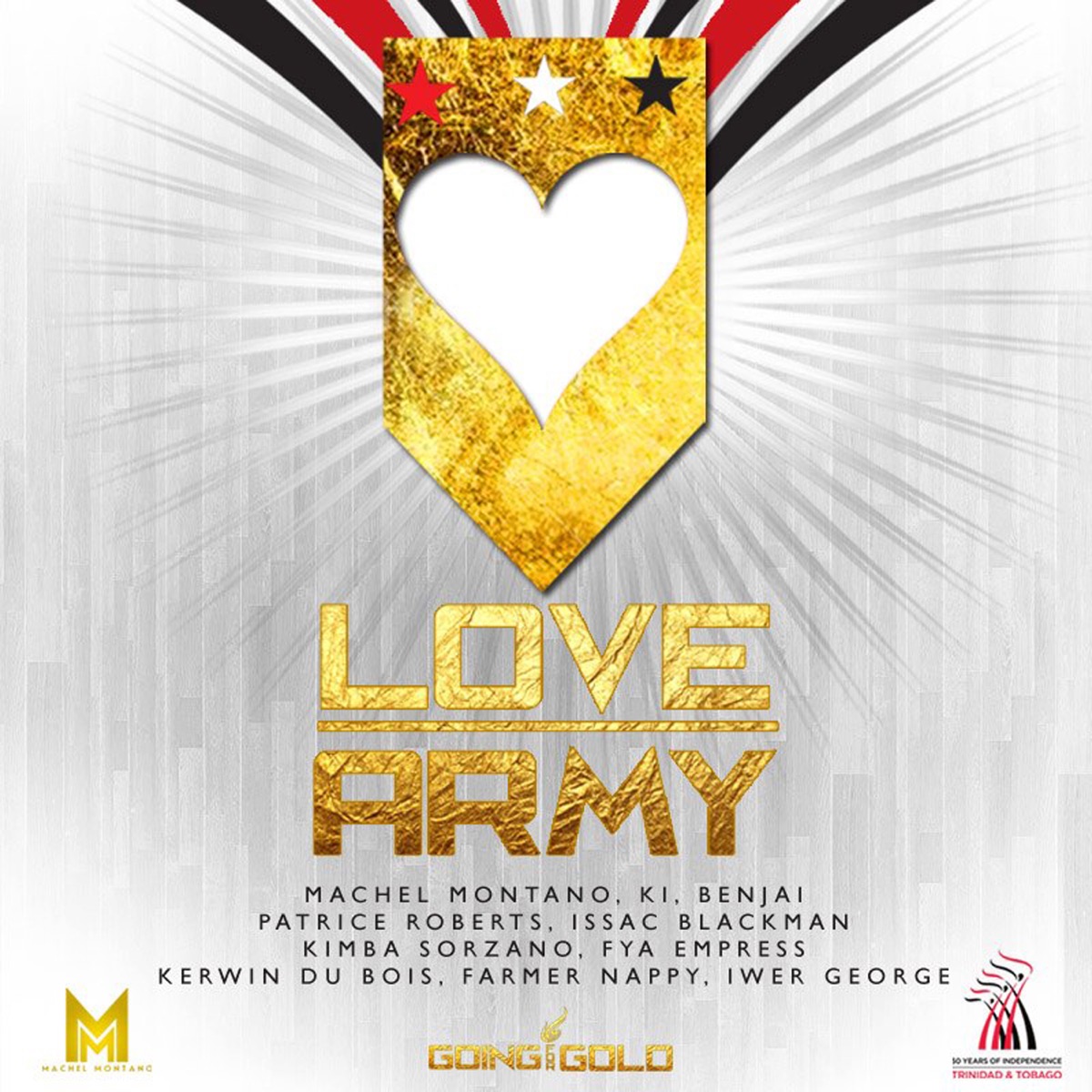 Love Army (feat. Machel Montano, -ki, Benjai, Patrice Roberts, Isaac Blackman, Kimba Sorzano, Fya Empress, Kerwin Du Bois, Farmer Nappy & Iwer George) - Single by Machel Montano album cover