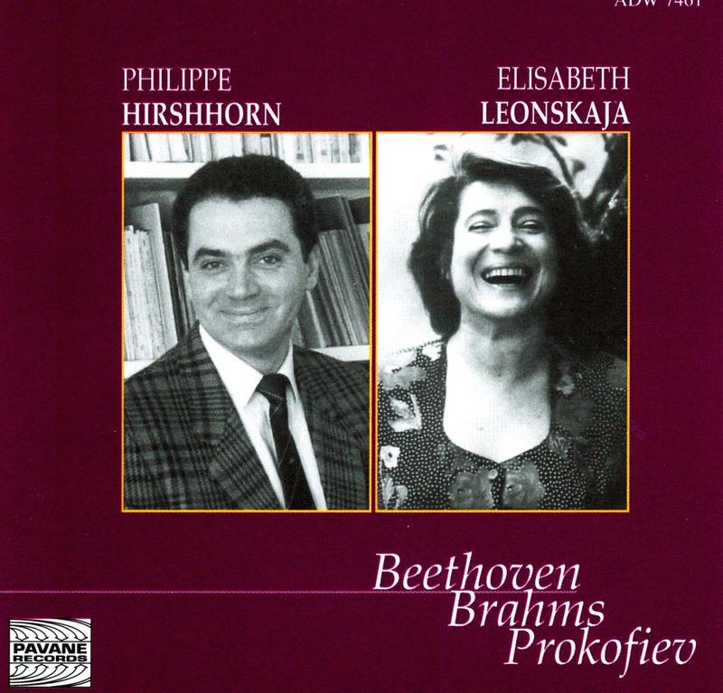 Beethoven, Brahms & Prokofiev: Hirshhorn & Leonskaja in Concert At the Concertgebouw, Amsterdam, 1993 by Philippe Hirschhorn & Elisabeth Leonskaja album cover