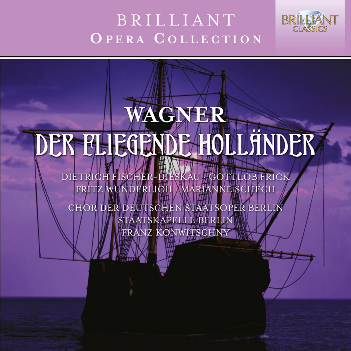 Wagner: Der Fliegende Holländer by Staatskapelle Berlin, Franz Konwitschny, Chor der Deutschen Staatsoper Berlin & Martin Görgen album cover