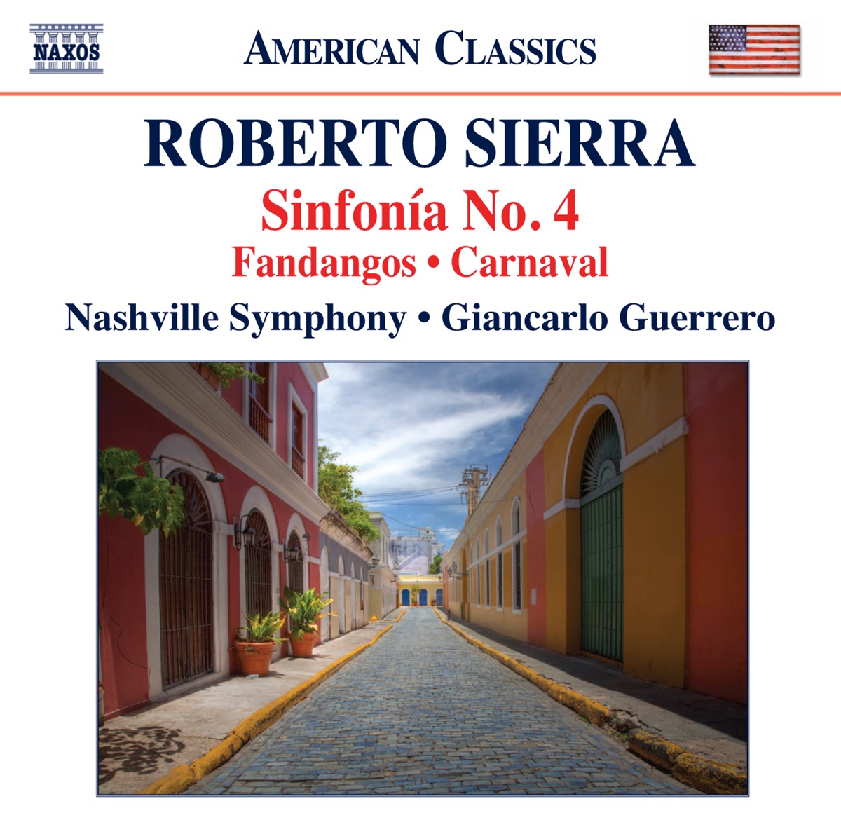 Sierra: Sinfonía No. 4, Fandangos & Carnaval by Giancarlo Guerrero & Nashville Symphony album cover