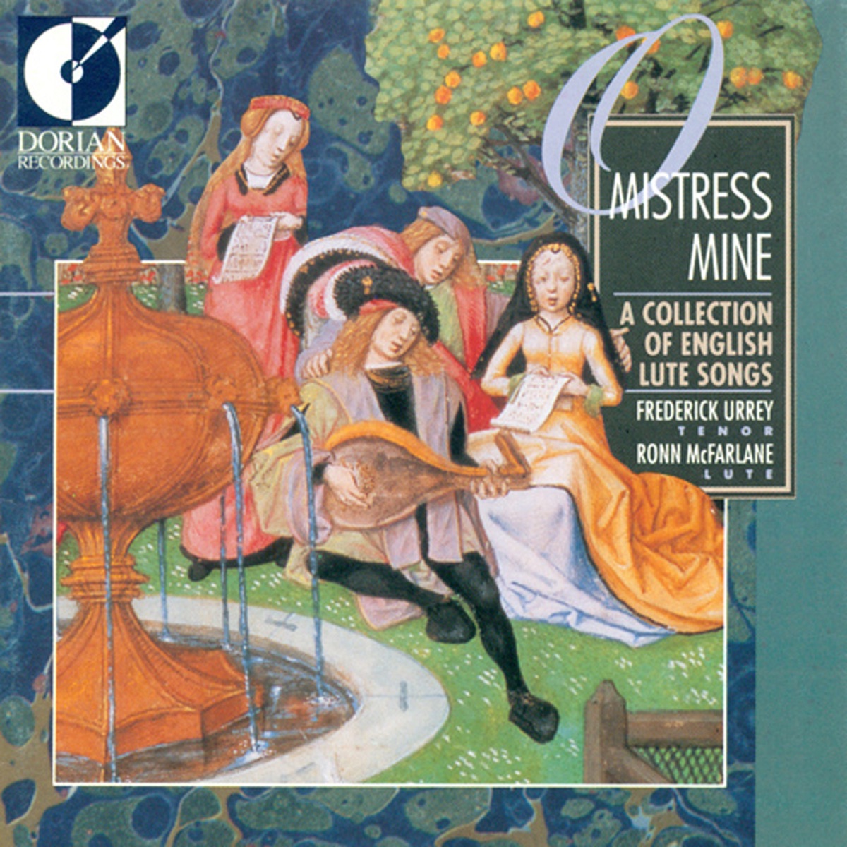 O Mistress Mine (a Collection of English Lute Songs) by Frederick Urrey & Ronn McFarlane album cover