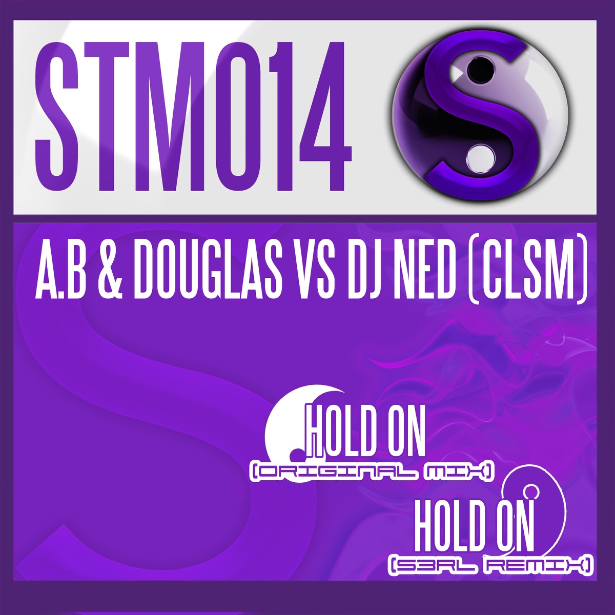 Hold On (A.B vs. Douglas vs. DJ Ned vs. CLSM) - Single by A.B, Douglas, DJ Ned & CLSM album cover
