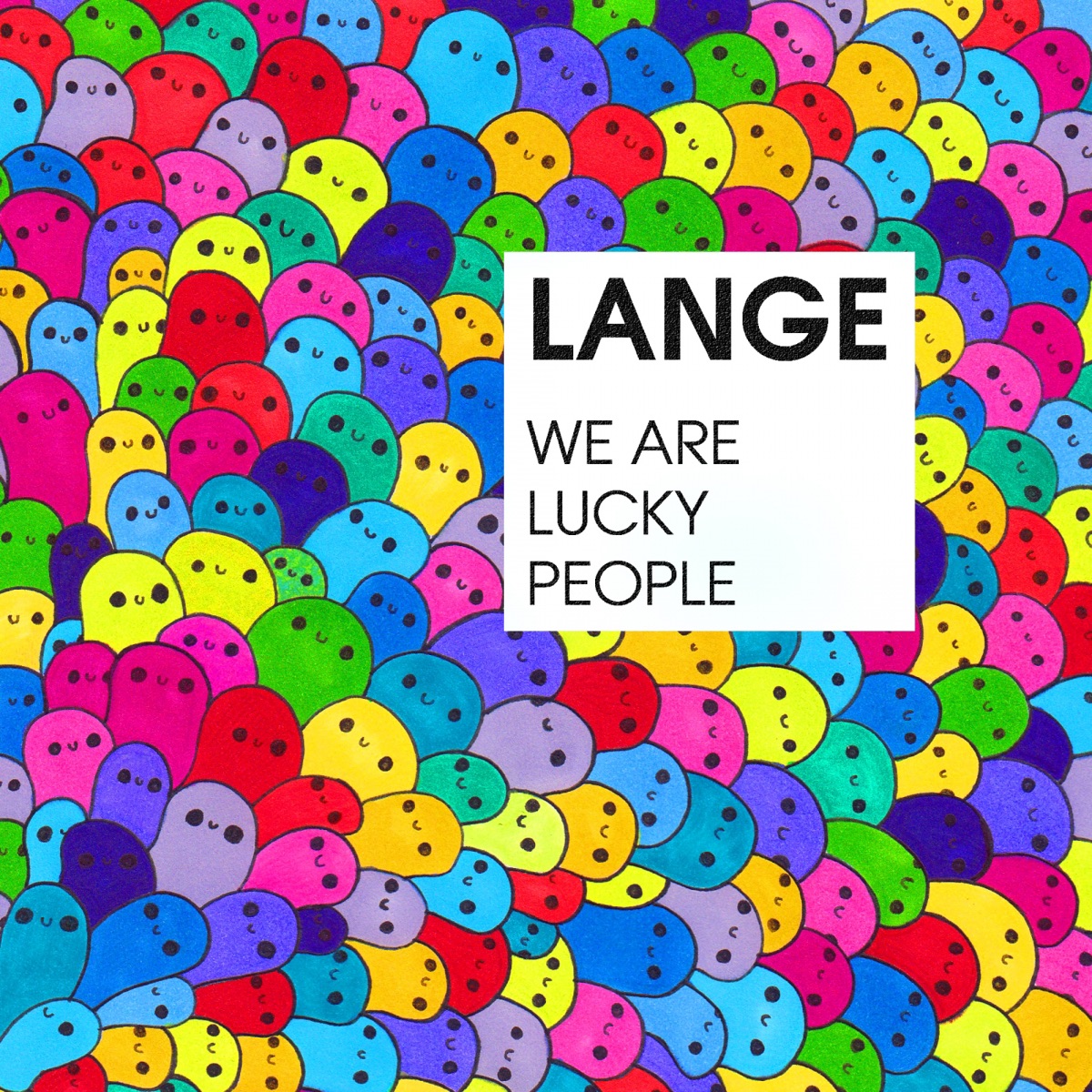 We Are Lucky People - Single by Lange album cover