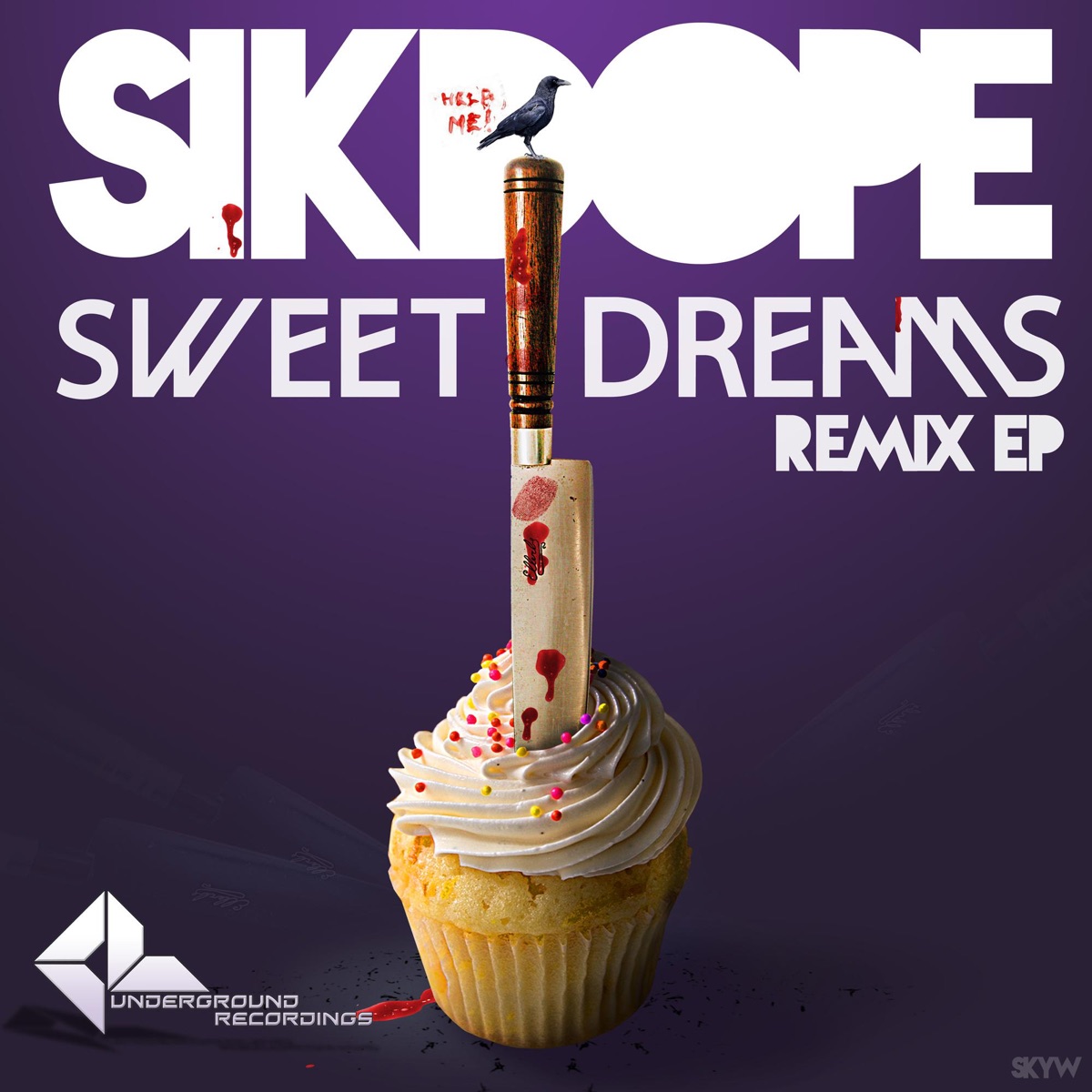 Sweet Dreams Remix - EP by Sikdope album cover