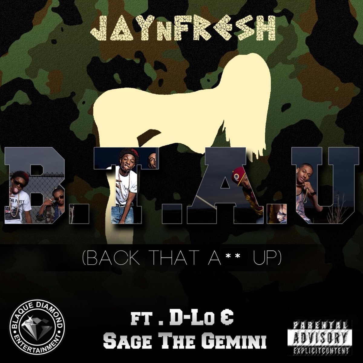 Back That A** Up (feat. D-Lo & Sage the Gemini) - Single by Jay n Fresh album cover