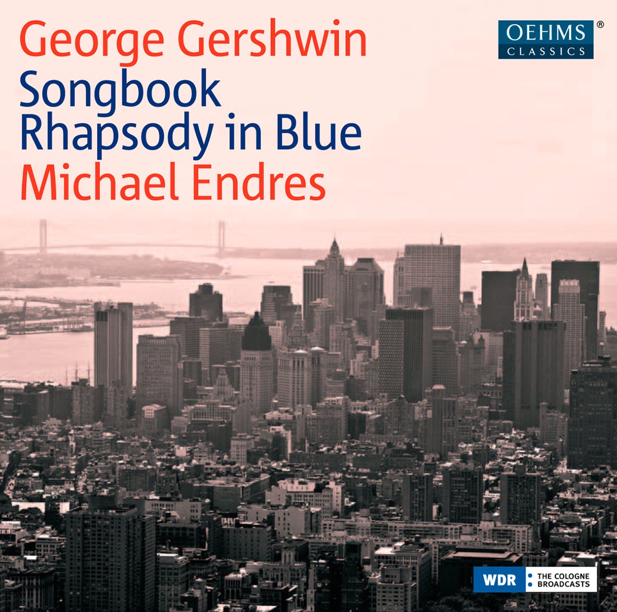 Gershwin: Songbook, Rhapsody in Blue by Michael Endres album cover