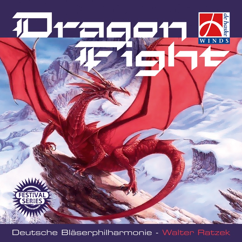Dragon Fight by Deutsche Bläserphilharmonie & Walter Ratzek album cover