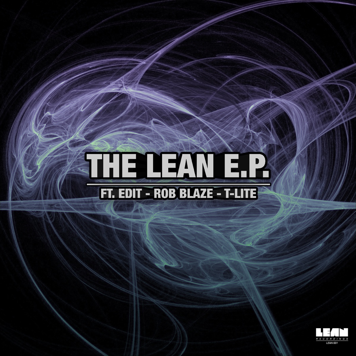 The Lean - EP by Edit, Rob Blaze & T-Lite album cover