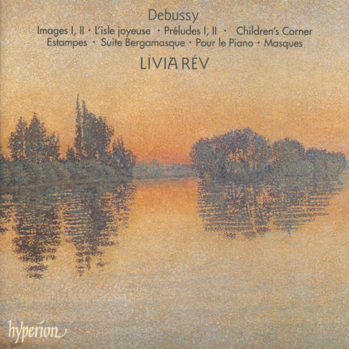 Debussy: Piano Music by Lívia Rév album cover