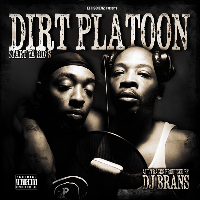 Start Ya Bid's by Dirt Platoon & Dj Brans album cover